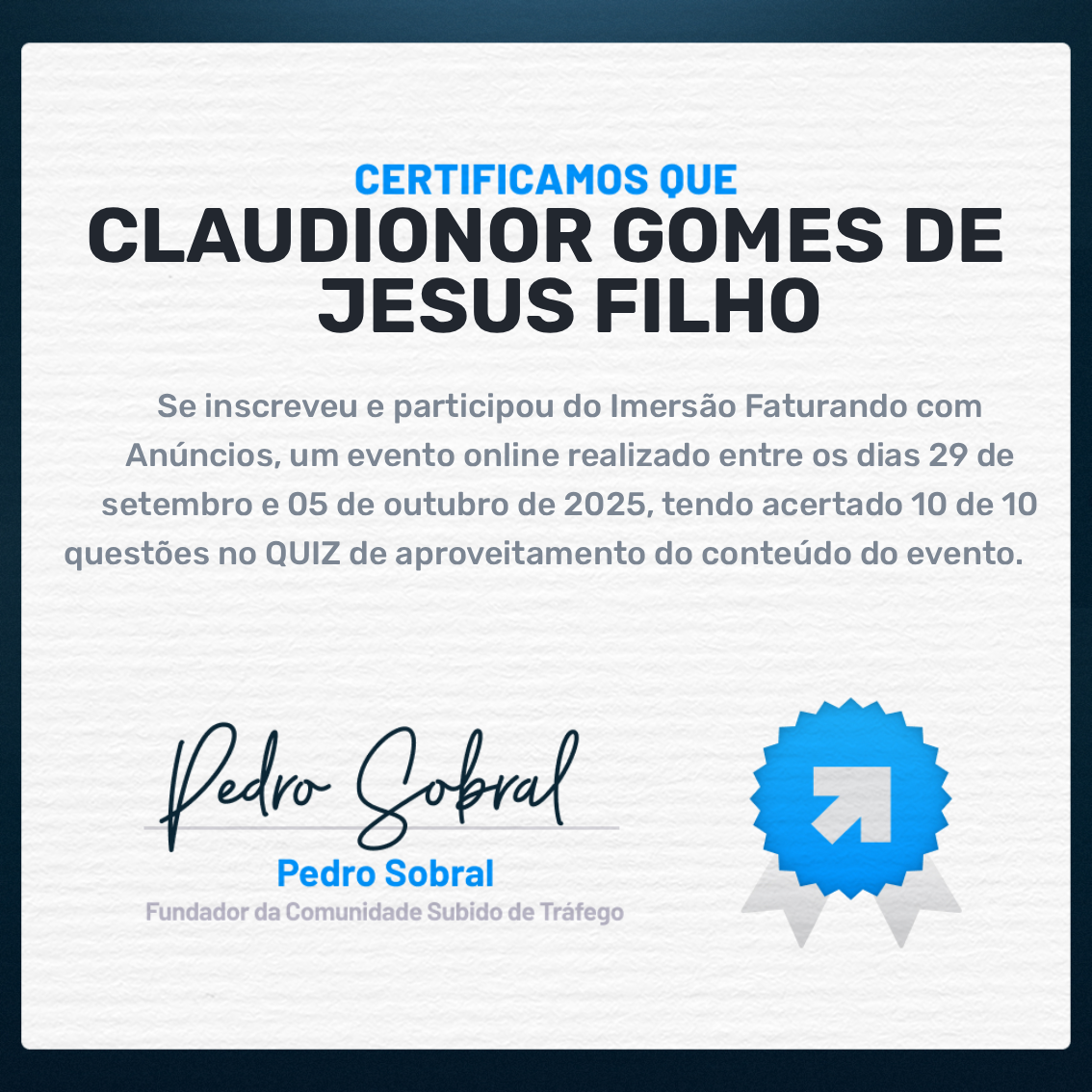 Certificado de participação de Claudionor Gomes de Jesus Filho no evento Imersão Faturando com Anúncios